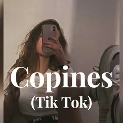 Copines - (Tik Tok)
