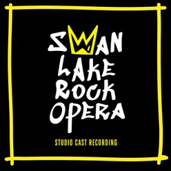 Swan Lake Rock Opera