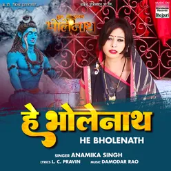 He Bholenath