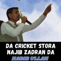 Da Cricket Stora Najib Zadran Da