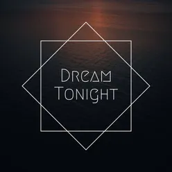 Dream Tonight