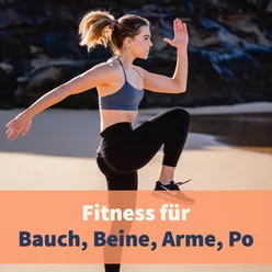 Fitness für Bauch, Beine, Arme, Po