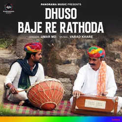 Dhuso Baje Re Rathoda