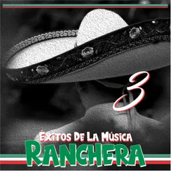 Exitos De La Música Ranchera 3