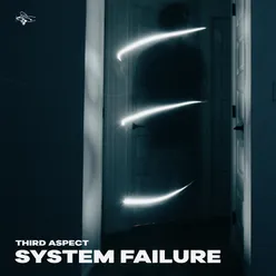 System Failure