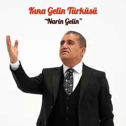 Kına Gelin Türküsü Narin Gelin