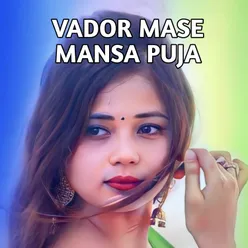 Vador Mase Mansa Puja