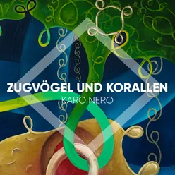 Zugvögel und Korallen