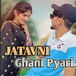 Jatavni Ghani Pyari