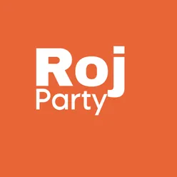 Roj Party