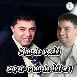 Manele Anii 90-2000 Cele Mai Tari Manele Vechi 90 2000 Colaj Hituri Manele Vechi Mix