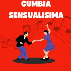 Cumbia Sensualísima