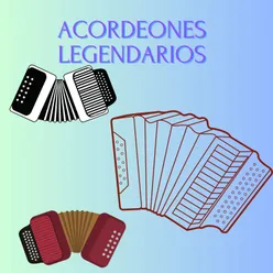 Acordeones Legendarios