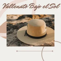 Vallenato Bajo el Sol