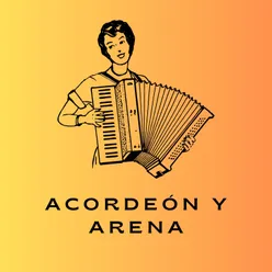 Acordeón y Arena