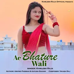 Ae Bhature Wali
