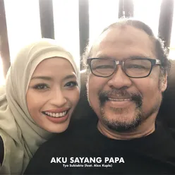 Aku Sayang Papa