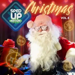 Sped Up Nation Christmas Collection, Vol. 4