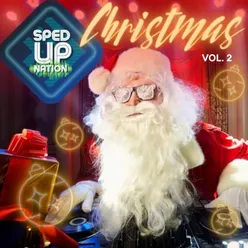 Sped Up Nation Christmas Collection, Vol. 2