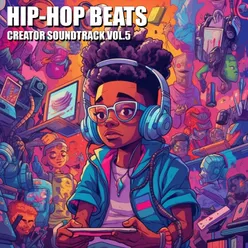 Hip-Hop Beats. Creator Soundtrack, Vol. 5