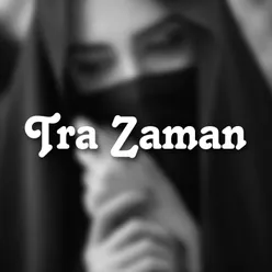 Tra Zaman