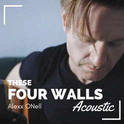 These Four Walls