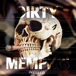 Dirty Memphis