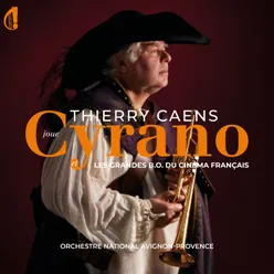 Thierry Caens joue Cyrano et les grandes Bandes Originales du cinéma Français