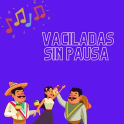 Vaciladas sin pausa