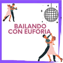 Bailando con euforia