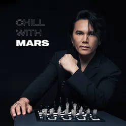 Chill With Mars