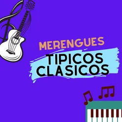 Merengues tipicos clasicos