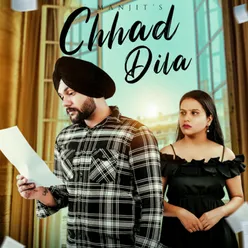 Chhad dila