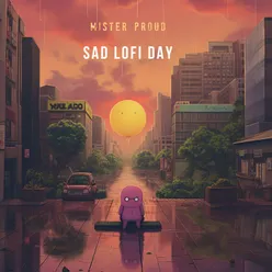 Sad Lofi Day