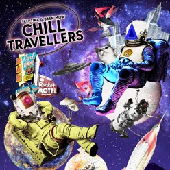 Chill Travellers