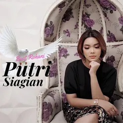 The Best Rohani Putri Siagian