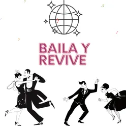 Baila y revive