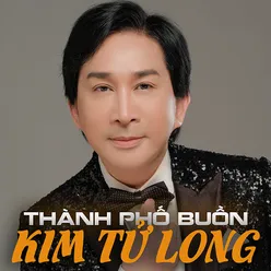 Thành phố buồn - Vọng cổ