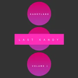 Kandyland, Vol. 1