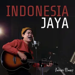 INDONESIA JAYA