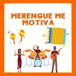 Merengue me motiva