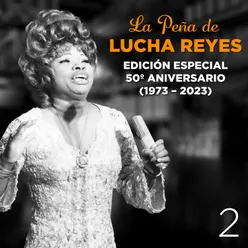 La Peña de Lucha Reyes, Vol.2