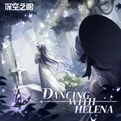 「Dancing With Helena」