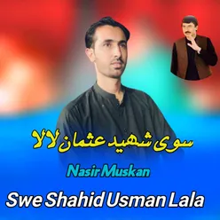 Swe Shahid Usman Lala