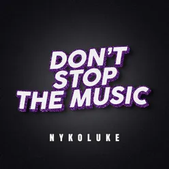 Don't Stop The Music