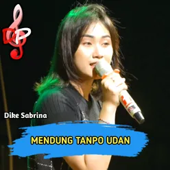 Mendung Tanpo Udan