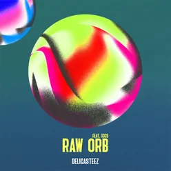 Raw Orb