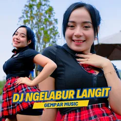 DJ Ngelabur Langit