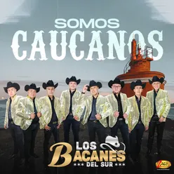 Somos Caucanos