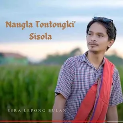 Nangla tontongki' Sisola